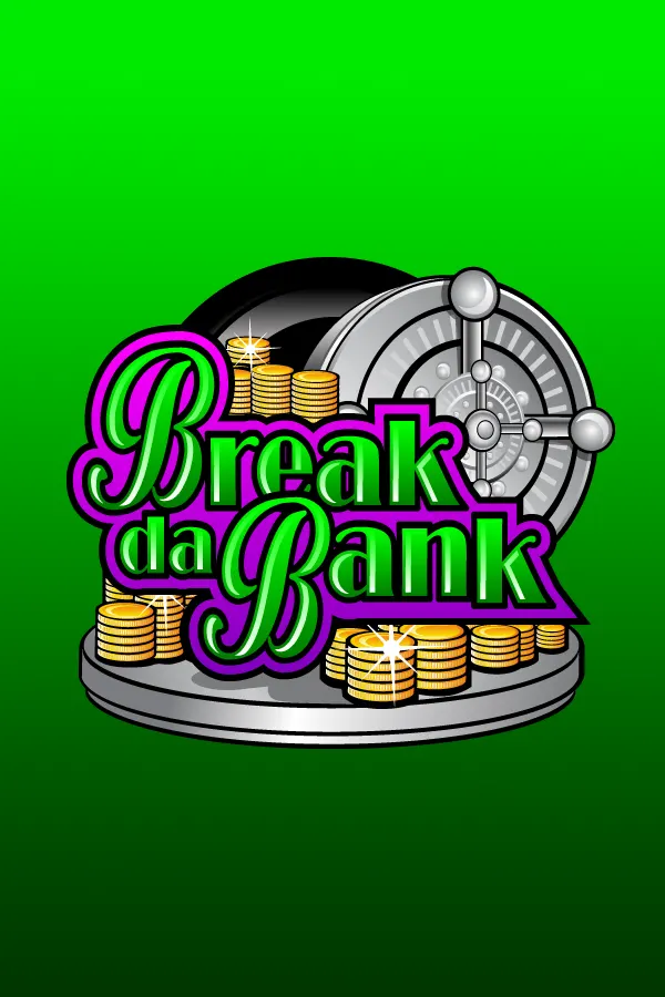 Break da Bank